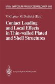 Contact Loading and Local Effects in Thin-walled Plated and Shell Structures
