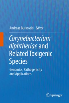 Corynebacterium diphtheriae and Related Toxigenic Species