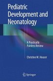 Pediatric Development and Neonatology