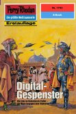 Digital-Gespenster (Heftroman) / Perry Rhodan-Zyklus 