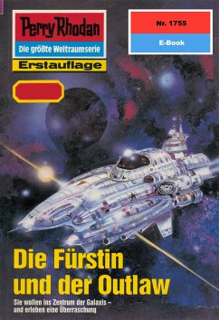 Die Fürstin und der Outlaw (Heftroman) / Perry Rhodan-Zyklus 