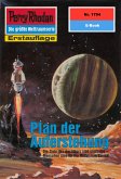 Plan der Auferstehung (Heftroman) / Perry Rhodan-Zyklus "Die Hamamesch" Bd.1794 (eBook, ePUB)