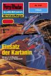 Einsatz der Kartanin (Heftroman) /... - Bild 1