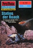 Station der Roach (Heftroman) / Perry Rhodan-Zyklus 
