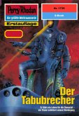 Der Tabubrecher (Heftroman) / Perry Rhodan-Zyklus 
