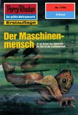 Der Maschinenmensch (Heftroman) / Perry Rhodan-Zyklus "Die Hamamesch" Bd.1758 (eBook, ePUB)