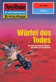 Würfel des Todes (Heftroman) / Perry Rhodan-Zyklus 