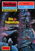 Die Totenliste (Heftroman) / Perry Rhodan-Zyklus &quote;Die Ayindi&quote; Bd.1719 (eBook, ePUB)