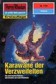 Karawane der Verzweifelten (Heftroman) / Perry Rhodan-Zyklus "Die Hamamesch" Bd.1750 (eBook, ePUB)