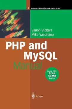 PHP and MySQL Manual - Stobart, Simon;Vassileiou, Mike
