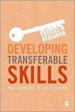 Developing Transferable Skills - Denicolo, Pam; Reeves, Julie