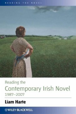 Reading the Contemporary Irish Novel 1987 - 2007 - Harte, Liam