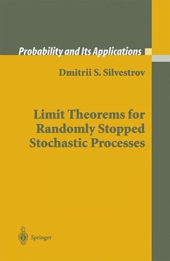 Limit Theorems for Randomly Stopped Stochastic Processes - Silvestrov, Dmitrii S.