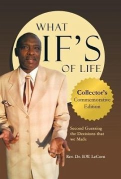 What If's of Life - Lecorn, Rev B. W.