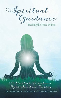 Spiritual Guidance - Friedman, Kimberly; Miliaresis, Lisa
