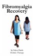 Fibromyalgia Recovery - Bild 1