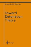 Toward Detonation Theory