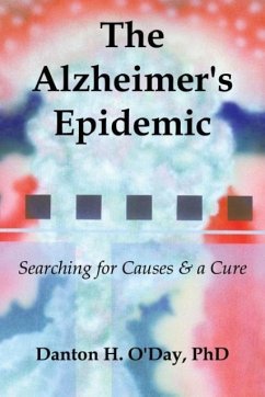 The Alzheimer's Epidemic - O'Day, Danton