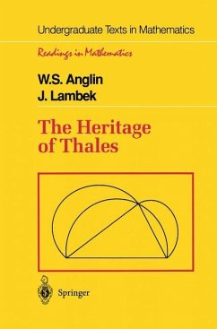 The Heritage of Thales - Anglin, W.S.;Lambek, J.