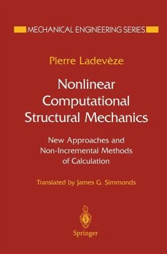 Nonlinear Computational Structural Mechanics - Ladeveze, Pierre