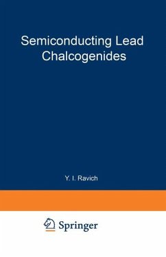 Semiconducting Lead Chalcogenides - Ravich, IUrii Isaakovich