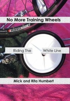 No More Training Wheels - Humbert, Mick And Rita