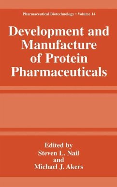 Development and Manufacture of Protein Pharmaceuticals