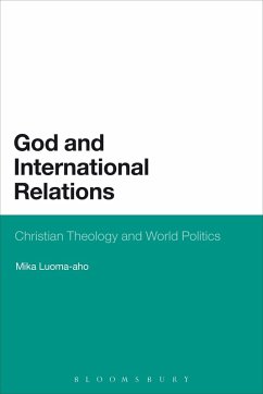 God and International Relations - Luoma-Aho, Mika