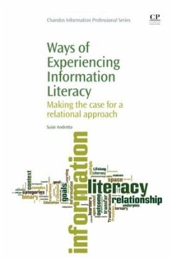 Ways of Experiencing Information Literacy - Andretta, Susie