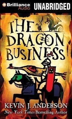 The Dragon Business - Anderson, Kevin J