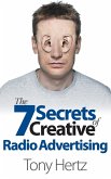 The 7 Secrets of Creative Radio Advertising