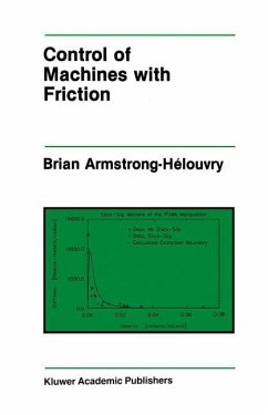 Control of Machines with Friction - Armstrong-Hélouvry, Brian