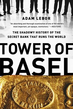 Tower of Basel - LeBor, Adam