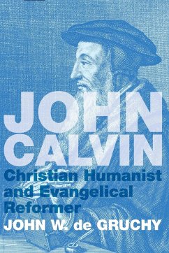 John Calvin - De Gruchy, John W.