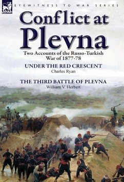 Conflict at Plevna - Ryan, Charles; Herbert, William V.