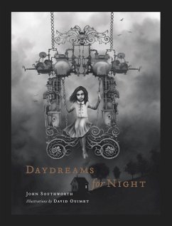 Daydreams for Night - Southworth, John; Ouimet, David