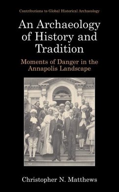 An Archaeology of History and Tradition - Matthews, Christopher N.