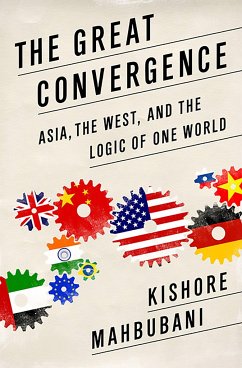 The Great Convergence - Mahbubani, Kishore