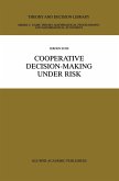 Cooperative Decision-Making Under Risk