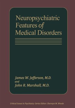 Neuropsychiatric Features of Medical Disorders - Jefferson, James W.