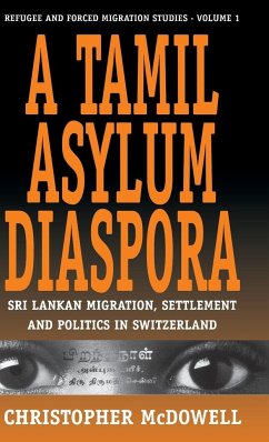 A Tamil Asylum Diaspora - Mcdowell, Christopher