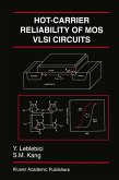 Hot-Carrier Reliability of MOS VLSI Circuits Hot-Carrier Reliability of MOS VLSI Circuits