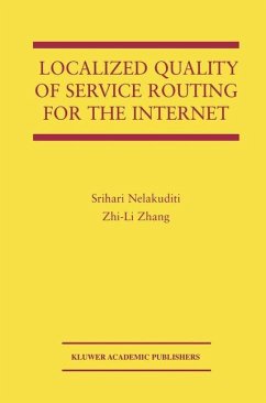 Localized Quality of Service Routing for the Internet - Nelakuditi, Srihari; Zhi-Li Zhang