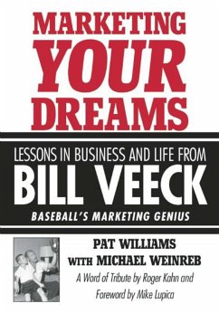 Marketing Your Dreams - Williams, Pat