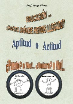 Educacion Hasta Donde Hemos Llegado? - Flores, Jorge