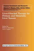 Liver-Directed Therapy for Primary and Metastatic Liver Tumors Liver-Directed Therapy for Primary and Metastatic Liver Tumors