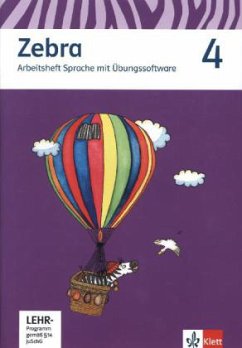 4. Schuljahr, Arbeitsheft Sprache mit CD-ROM / Zebra, Ausgabe ab 2011