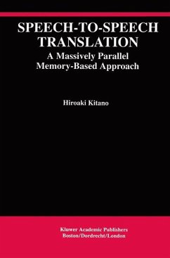 Speech-to-Speech Translation - Kitano, Hiroaki