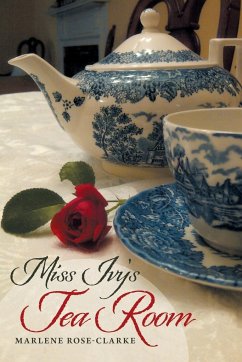 Miss Ivy's Tea Room - Rose-Clarke, Marlene
