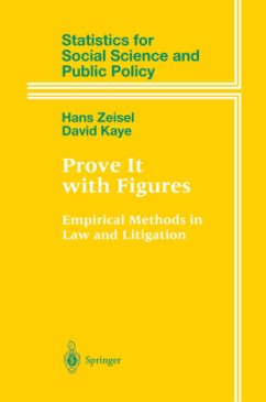 Prove It with Figures - Zeisel, Hans;Kaye, David